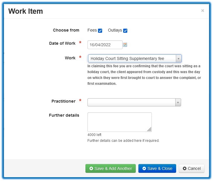 Screengrab of how the fee looks on selection from the drop down of fees available, using "Holiday Court Sitting Supplementary fee".