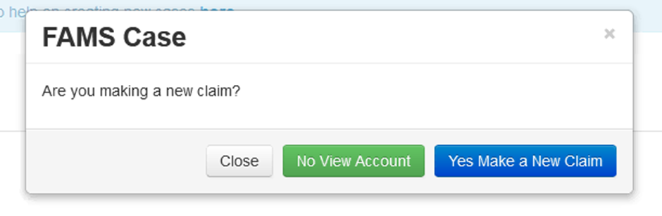 Image shows system asking "Are you making a new claim"? The options to select are 1. Close, 2. No, View Account and 3. Yes, Make a New Claim.
