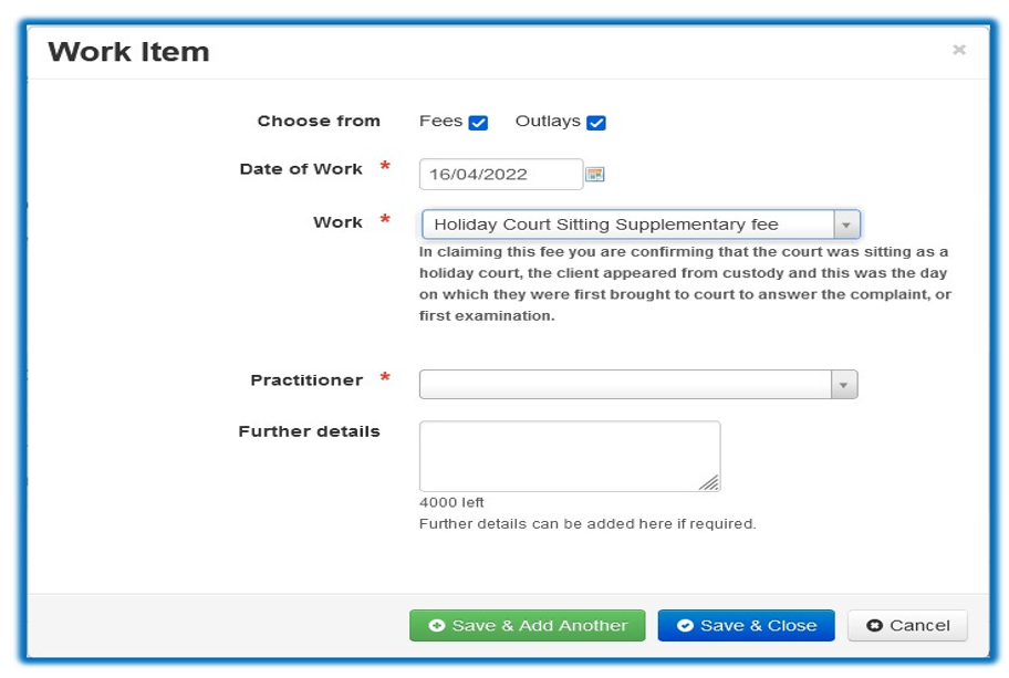 Screenshot showing the Legal Aid Online work item for claiming a holiday court supplementary fee.